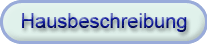 Hausbeschreibung